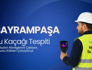 Bayrampaşa Su Kaçağı Bulma