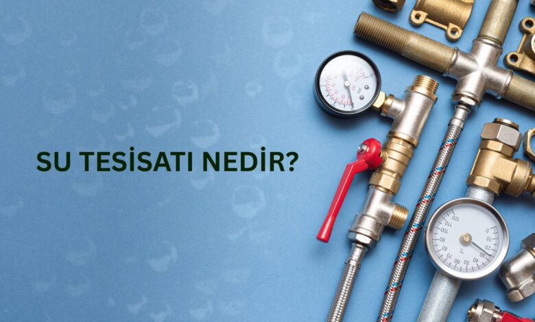 Su tesisatı
