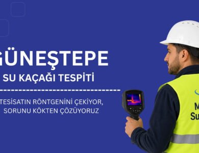 Güneştepe su kaçağı bulma servisi
