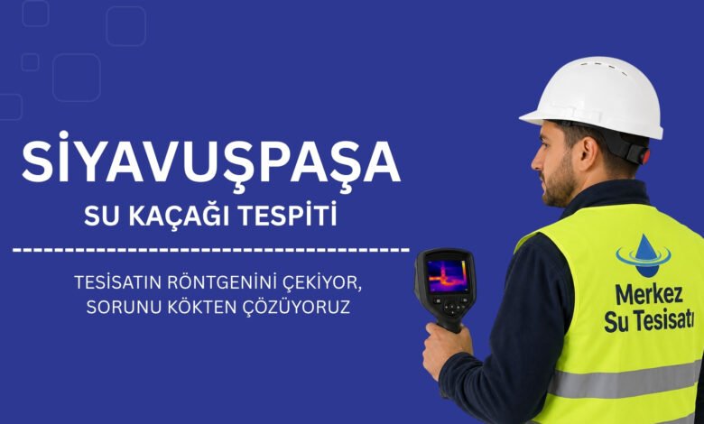 Siyavuşpaşa Su Kaçağı Tespiti 1 Siyavuşpaşa Su Kaçağı Tespiti