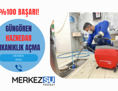 Güngören haznedar tıkanıklık açma